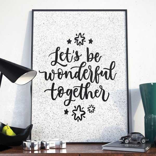 LET'S BE WONDERFUL TOGETHER - Plakat w ramie