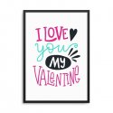 I LOVE YOU MY VALENTINE - Plakat w ramie