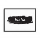 TRUE LOVE - Plakat w ramie