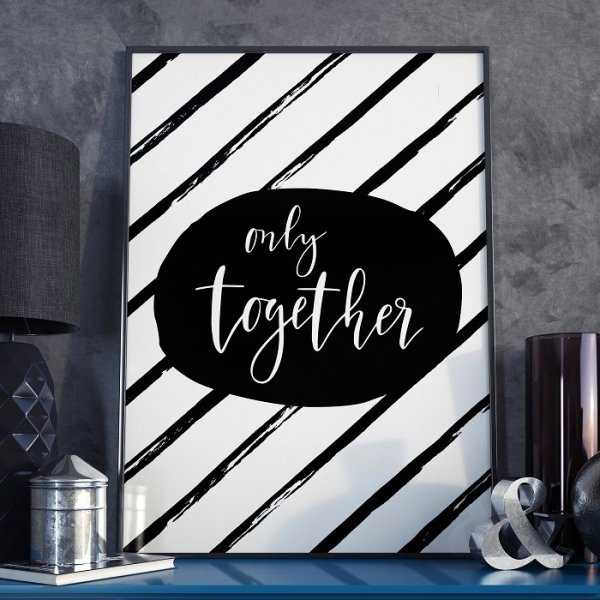ONLY TOGETHER - Plakat w ramie
