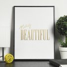 STAY BEAUTIFUL - Plakat ze złotym nadrukiem