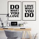 DO WHAT YOU LOVE WHAT YOU DO - Komplet plakatów