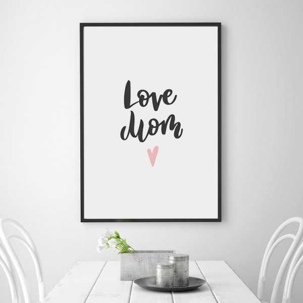 Love mom - Plakat dla Mamy Love mom - Plakat dla Mamy