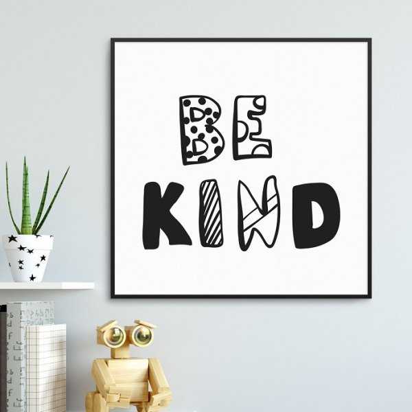BE KIND - Plakat dla dzieci BE KIND - Plakat dla dzieci