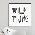 WILD THING - Plakat dla dzieci WILD THING - Plakat dla dzieci