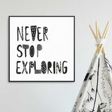 NEVER STOP EXPLORING - Plakat dla dzieci