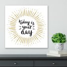 Modny obraz na płótnie - Today is your day