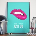Plakat w ramie - Don't Talk, Just Do