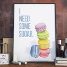 Plakat w ramie - I need some sugar Plakat w ramie - I need some sugar