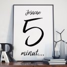 Plakat w ramie - Jeszcze 5 minut... Plakat w ramie - Jeszcze 5 minut...