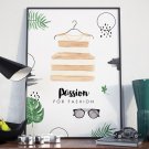 Plakat w ramie - Passion For Fashion Plakat w ramie - Passion For Fashion