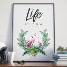 Plakat w ramie - Life is Now Plakat w ramie - Life is Now
