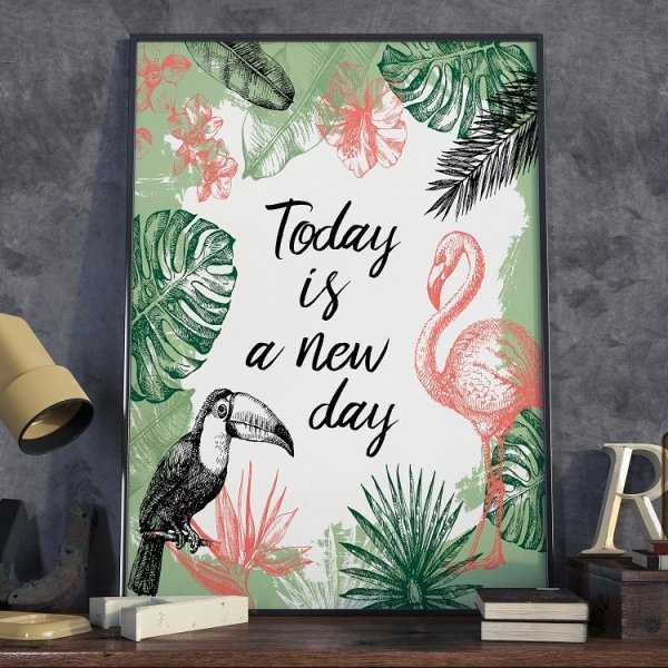 Plakat w ramie - Today is a new day Plakat w ramie - Today is a new day
