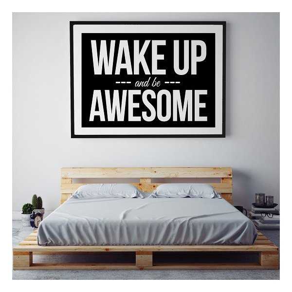WAKE UP AND BE AWESOME - Plakat designerski