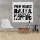 Everything & Beautiful - Obraz typograficzny Everything & Beautiful - Obraz typograficzny