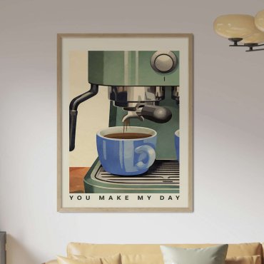 you make my day coffee plakat z kawą