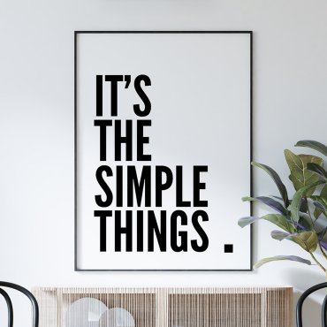 it's the simple things plakat tekstowy