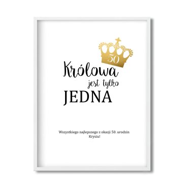 plakat na pięćdziesiątkę królowa jest tylko jedna