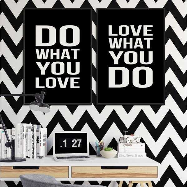 DO WHAT YOU LOVE WHAT YOU DO - Zestaw plakatów DO WHAT YOU LOVE WHAT YOU DO - Zestaw plakatów