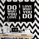 DO WHAT YOU LOVE WHAT YOU DO - Zestaw plakatów DO WHAT YOU LOVE WHAT YOU DO - Zestaw plakatów