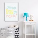 Każdy dzień jest przygodą! - Plakat typograficzny Każdy dzień jest przygodą! - Plakat typograficzny