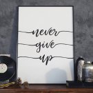 Plakat w ramie - Never give up Plakat w ramie - Never give up