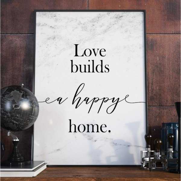 Plakat w ramie - Love Builds a happy home