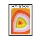 plakat od Ubierz Swoje Ściany now is now plakat od Ubierz Swoje Ściany now is now