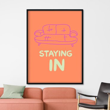 staying in plakat dla domowników