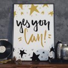 Yes you can! - Plakat motywacyjny