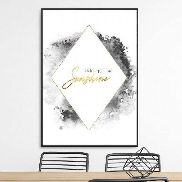Plakat w ramie - Create your own sunshine Plakat w ramie - Create your own sunshine
