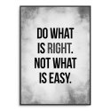 Plakat w ramie - Do what is right