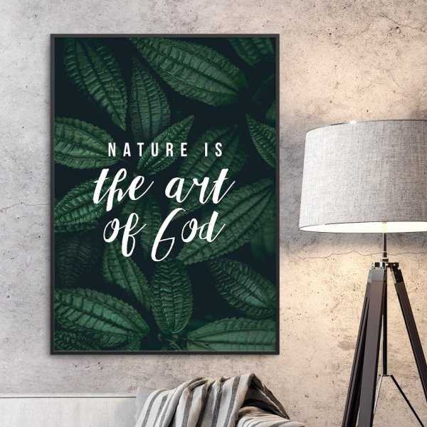 Plakat w ramie - Nature is the art of god