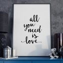 ALL YOU NEED IS LOVE - Plakat Typograficzny