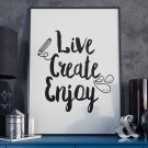 Live create enjoy - Plakat typograficzny w ramie Live create enjoy - Plakat typograficzny w ramie