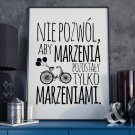 NIE POZWÓL, ABY MARZENIA POZOSTAŁY TYLKO MARZENIAMI - Plakat NIE POZWÓL, ABY MARZENIA POZOSTAŁY TYLKO MARZENIAMI - Plakat