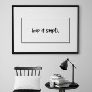 KEEP IT SIMPLE. - Skandynawski plakat minimalistyczny KEEP IT SIMPLE. - Skandynawski plakat minimalistyczny