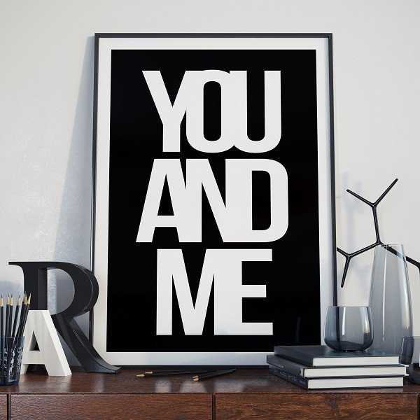 YOU AND ME - Designerski plakat typograficzny YOU AND ME - Designerski plakat typograficzny
