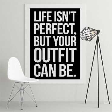 LIFE ISN'T PERFECT - Obraz o tematyce modowej