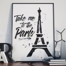 TAKE ME TO THE PARIS - Plakat typograficzny na ścianę