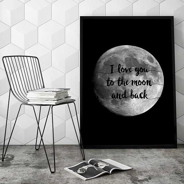 I LOVE YOU TO THE MOON AND BACK - Designerski plakat w ramie