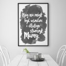Bóg stworzył mamy - Plakat typograficzny w ramie Bóg stworzył mamy - Plakat typograficzny w ramie