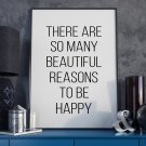 REASONS TO BE HAPPY - Plakat Typograficzny REASONS TO BE HAPPY - Plakat Typograficzny