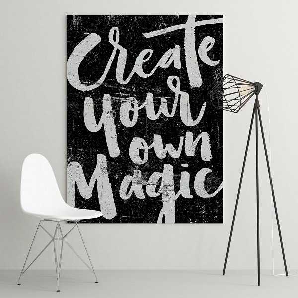 CREATE YOUR OWN MAGIC - Obraz na płótnie CREATE YOUR OWN MAGIC - Obraz na płótnie