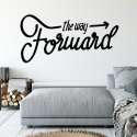 Naklejka na ścianę - The Way Forward