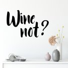 Naklejka na ścianę - Wine not?