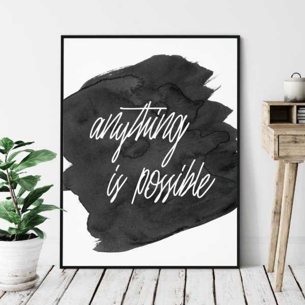 Plakat w ramie - ANYTHING IS POSSIBLE