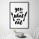 YOU ARE WHAT YOU EAT - Plakat typograficzny w ramie
