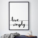 LIVE SIMPLY - Plakat typograficzny w ramie