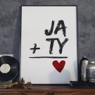 JA i TY - Plakat Typograficzny JA i TY - Plakat Typograficzny